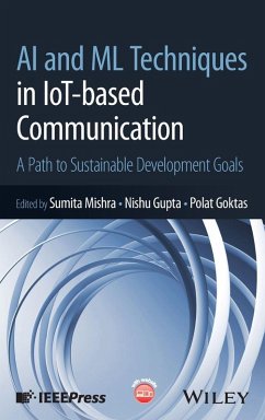 AI and ML Techniques in Iot-Based Communication AI and ML Techniques in Iot-Based Communication