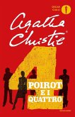 Poirot e i quattro Poirot e i quattro