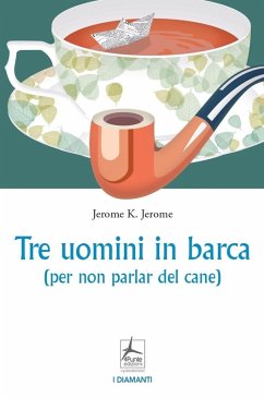 Cover Tre uomini in barca. Per non parlar del cane
