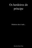 Os Herdeiros Do Príncipe