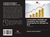L'innovation obsédée par l'évolution des modèles d'entreprise en Afrique du Sud