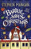 Barrie Saves Christmas Barrie Saves Christmas