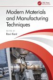 Modern Materials and Manufacturing Techniques Modern Materials and Manufacturing Techniques