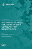 Antibacterial, Antifungal, and Antiviral Bioactive Compounds from Natural Products Antibacterial, Antifungal, and Antiviral Bioactive Compounds from Natural Products
