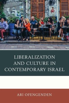 Cover Liberalization and Culture in Contemporary Israel