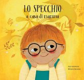 Lo specchio a casa di mamma. Lo specchio a casa di papà Lo specchio a casa di mamma. Lo specchio a casa di papà