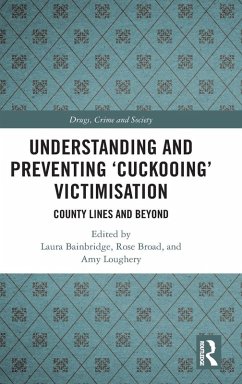 Cover Understanding and Preventing 'Cuckooing' Victimisation