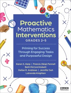 Proactive Mathematics Interventions, Grades 2-5 - Kobett, Beth McCord; Andrews, Delise R.; Fennell, Francis M.; Suh, Jennifer; Karp, Karen S.; Knighten, Latrenda Duretta