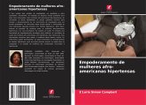 Empoderamento de mulheres afro-americanas hipertensas Empoderamento de mulheres afro-americanas hipertensas