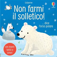 Cover Non farmi il solletico! ...dice l'orso polare