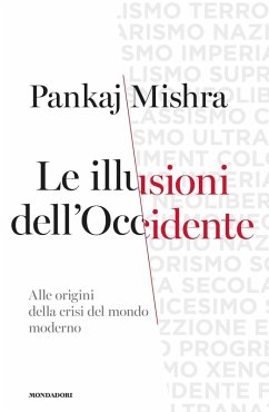 Cover Le illusioni dell'Occidente. Alle origini della crisi del mondo moderno