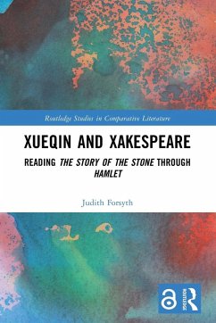 Xueqin and Xakespeare - Forsyth, Judith