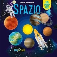 Spazio. Libro pop up - Hawcock, David