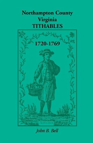 Northampton County, Virginia Tithables, 1720-1769
