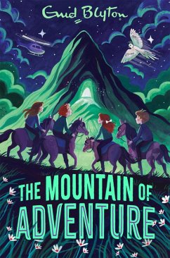 The Mountain of Adventure - Blyton, Enid
