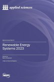 Renewable Energy Systems 2023 Renewable Energy Systems 2023