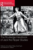 The Routledge Handbook of Jack the Ripper Studies