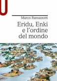 Eridu, Enki e l'ordine del mondo Eridu, Enki e l'ordine del mondo