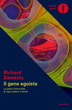 Cover Il gene egoista. La parte immortale di ogni essere vivente