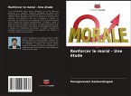 Renforcer le moral - Une étude