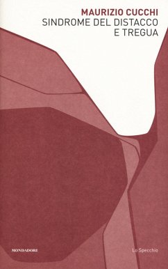Sindrome del distacco e tregua - Cucchi, Maurizio Sindrome del distacco e tregua - Cucchi, Maurizio