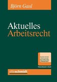 Aktuelles Arbeitsrecht, Band 1/2025 Aktuelles Arbeitsrecht, Band 1/2025