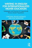 Writing in English for Internationalized Higher Education Writing in English for Internationalized Higher Education