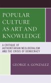 Popular Culture as Art and Knowledge Popular Culture as Art and Knowledge