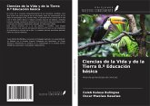 Ciencias de la Vida y de la Tierra 8.º Educación básica