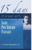 15 Days of Prayer with Pier Giorgio Frassati