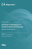 Artificial Intelligence in Gastrointestinal Disease Artificial Intelligence in Gastrointestinal Disease