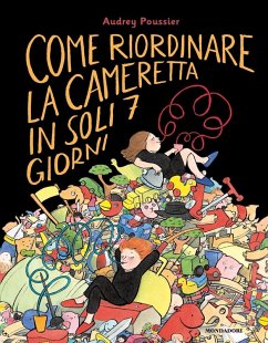 Cover Come riordinare la cameretta in soli 7 giorni