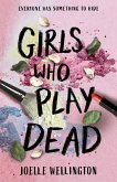 Girls Who Play Dead (eBook, ePUB)