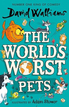 The World's Worst Pets - Walliams, David