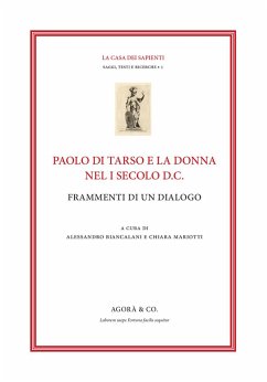 Paolo di Tarso e la donna nel I secolo d.C. Frammenti di un dialogo
