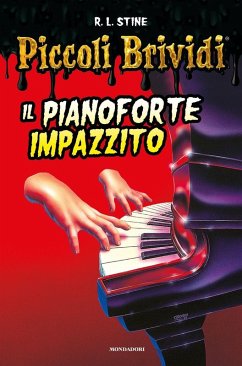 Cover Piccoli brividi. Il pianoforte impazzito