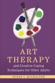 ART THERAPY AND CREATIVE COPING TECHNIQ ART THERAPY AND CREATIVE COPING TECHNIQ