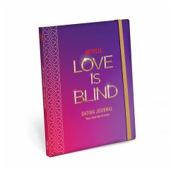 Cover Love Is Blind: Dating Journal