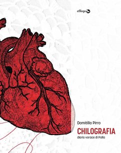 Chilografia. Diario vorace di Palla - Pirro, Domitilla