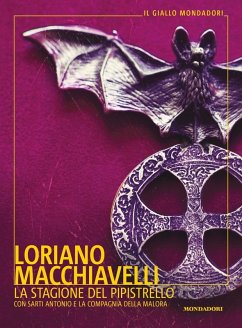 La stagione del pipistrello. Con Sarti Antonio e la Compagnia della Malora - Macchiavelli, Loriano