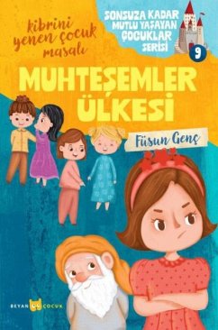 Cover Kibrini Yenen Cocuk Masali - Muhtesemler Ülkesi