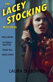 The Lacey Stocking Mysteries The Lacey Stocking Mysteries