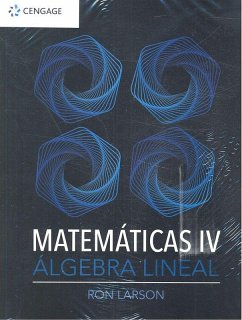Cover MATEMATICAS IV. ALGEBRA LINEAL