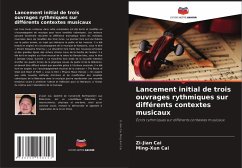 Cover Lancement initial de trois ouvrages rythmiques sur différents contextes musicaux