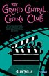 The Grand Central Cinema Club - Bild 1