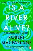 Is a River Alive? Is a River Alive?