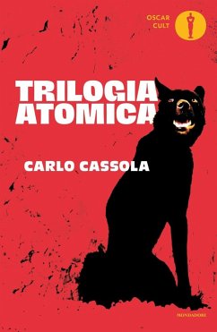 Trilogia atomica - Cassola, Carlo