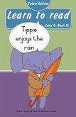Learn to read (Level 4 Book 16): Tippie enjoys the rain (School Edition) (eBook, ePUB) Learn to read (Level 4 Book 16): Tippie enjoys the rain (School Edition) (eBook, ePUB)