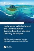 Underwater Vehicle Control and Communication Systems Based on Machine Learning Techniques