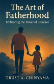 The Art of Fatherhood